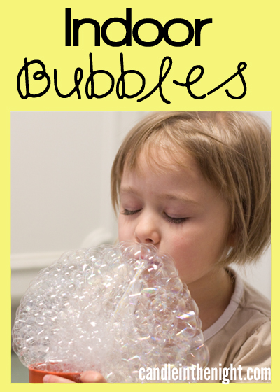 These indoor bubbles are great for keeping kids having fun on days when it's too icky to go outside! | candleinthenight.com