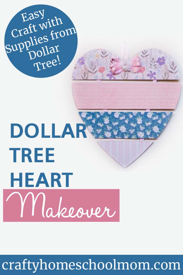 DIY Dollar Tree Crafts: Heart Makeover